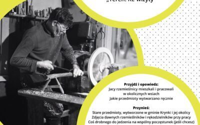“Etnograficzne mapy rzemieślników” -relacja ze spotkania w Kundziczach