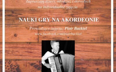 Nauka gry na akordeonie. Wspaniała przygoda z pięknie brzmiącym instrumentem.