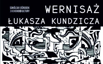 Wernisaż prac Łukasza Kundzicza