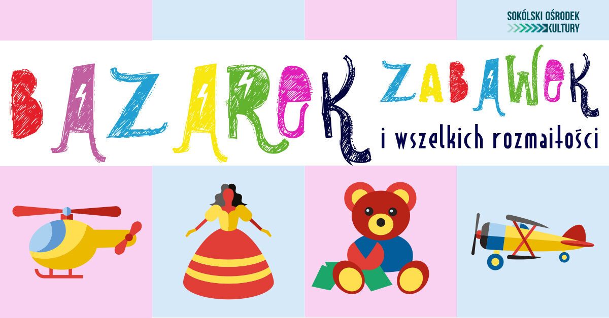 bazarek zabawek 2022 na FB
