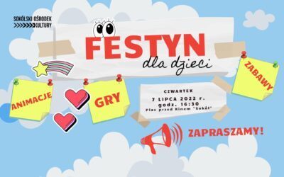 Wakacyjny festyn dla dzieci – 7 lipca (czwartek)