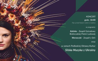 Podlaska Oktawa Kultur  – koncert w Sokółce