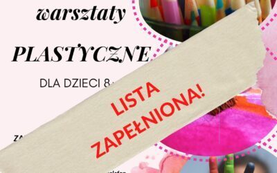 Zapisy na warsztaty plastyczne dla dzieci (wiek 8+)