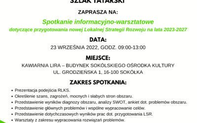 Spotkanie na temat Lokalnej Strategii Rozwoju na lata 2023-27 LGD „Szlak Tatarski”