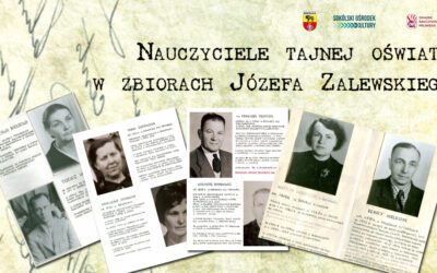„Nauczyciele Tajnej Oświaty w zbiorach Józefa Zalewskiego” – nowa wystawa w Kamienicy Tyzenhauza