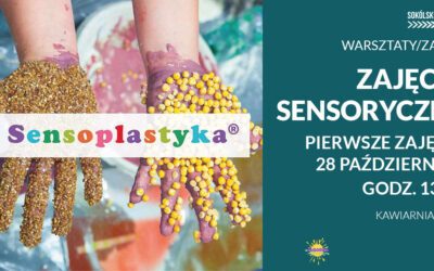 Brudne dziecko – to szczęśliwe dziecko! Zapraszamy na zajęcia z Sensoplastyki