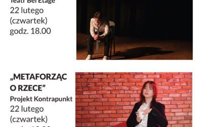 Zapraszamy na spektakle premierowe z Fundacją „Przestrzeń”