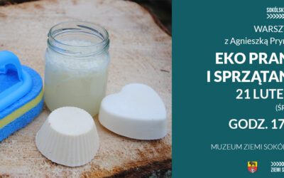 Zapisy – Warsztaty „Eko pranie i sprzątanie z Agnieszką Prymaka”