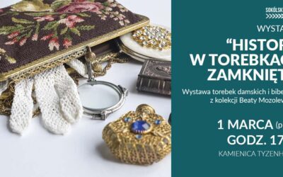 Wystawa torebek damskich z kolekcji Beaty Mozolewskiej pt. „Historie w torebkach zamknięte”