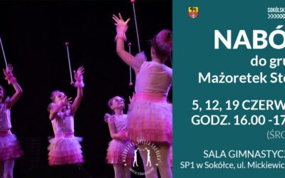 Mażoretki „Stella” ogłaszają NABÓR*
