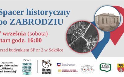 Zaproszenie na spacer historyczny po „Zabrodziu”