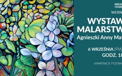 Wernisaż wystawy malarstwa Agnieszki Anny Matias