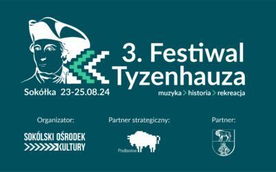 III Festiwal Tyzenhauza – program