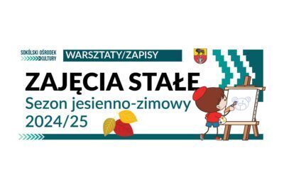 Aktualizacja – nabór na warsztaty w sezonie jesień-zima 2024/25