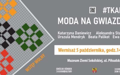 Zapraszamy na wyjątkowy tkacki wernisaż