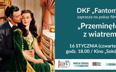 „Przeminęło z wiatrem” w ramach DKF-u