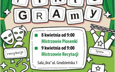 V Wojewódzki Przegląd Niezawodowej Twórczości Teatralnej – Eliminacje Powiatowe 8-9 kwietnia 2025
