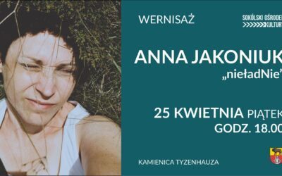 Zapraszamy na wernisaż wystawy ANNY JAKONIUK pt. „nieładNie”