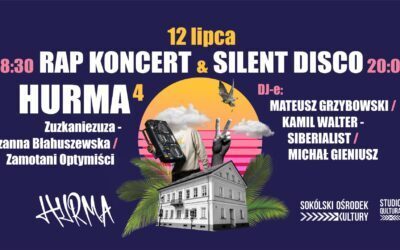RAP KONCERT⚡HURMA 4 & SILENT DISCO