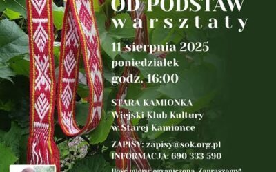 WARSZTATY TKANIA KRAJEK w Wiejskim Klubie Kultury w Starej Kamionce