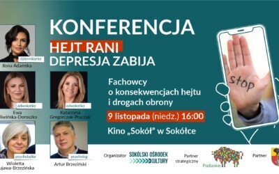 Konferencja ph. „Hejt rani. Depresja zabija”