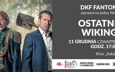 „Ostatni Wiking” na DKF Fantom – zaproszenie