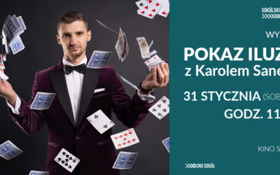 POKAZ ILUZJI Z KAROLEM SANETTI