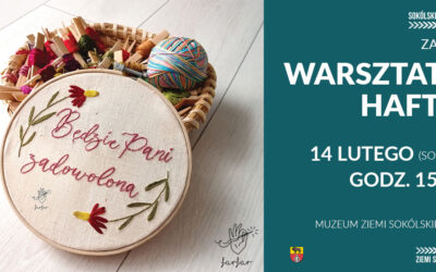 Zapisy/ Warsztaty haftu na WALENTYNKI