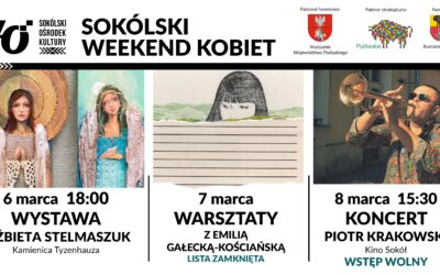 Sprawdź, co przygotowaliśmy na SOKÓLSKI WEEKEND KOBIET ’26!