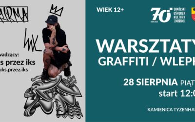 WARSZTATY DLA MŁODYCH: GRAFFITI / WLEPKI