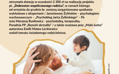 „Dobrostan współczesnego rodzica” – ruszamy z nowym projektem